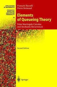 Elements of Queueing Theory