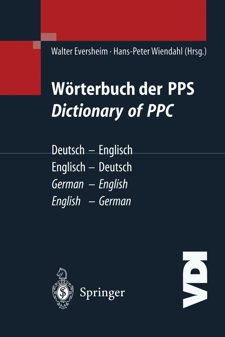 W. Eversheim, H.-P. Wiendahl - Wörterbuch der PPS Dictionary of PPC, Inbunden