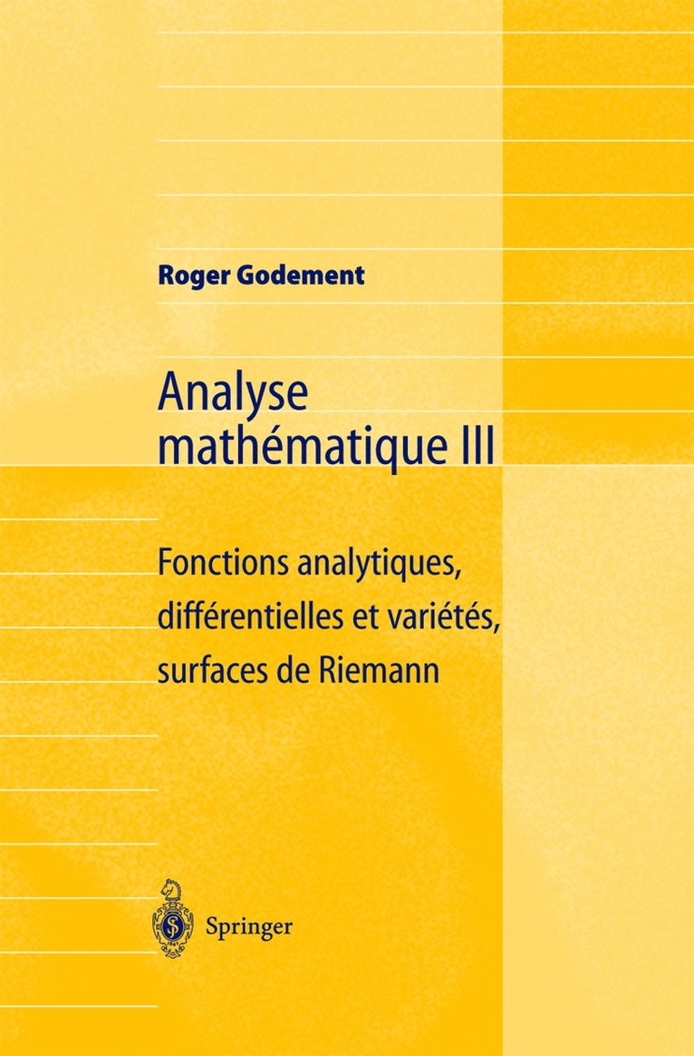 Roger Godement - Analyse mathématique III, Häftad