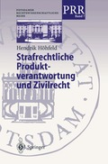 Strafrechtliche Produktverantwortung und Zivilrecht