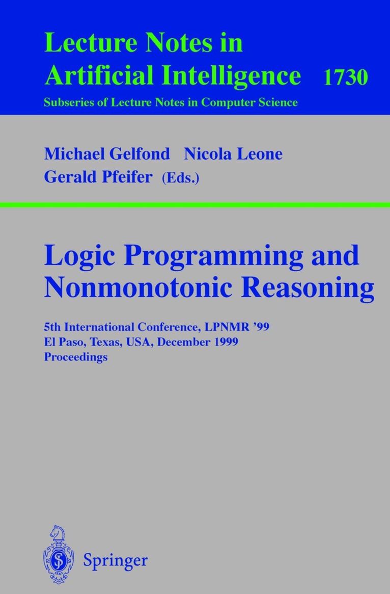 Michael Gelfond, Nicole Leone, Gerald Pfeifer - Logic Programming and Nonmonotonic Reasoning, Häftad
