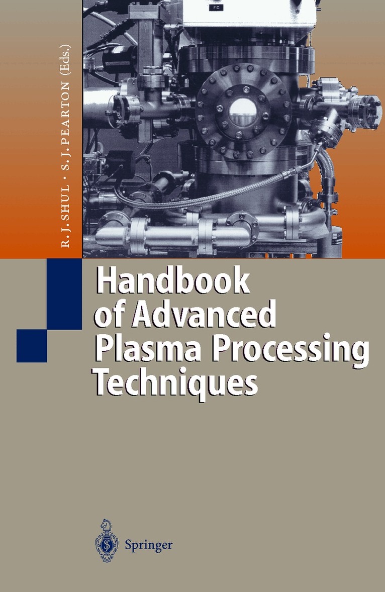 R. J. Shul, R.J. Shul, S.J. Pearton - Handbook of Advanced Plasma Processing Techniques, Inbunden