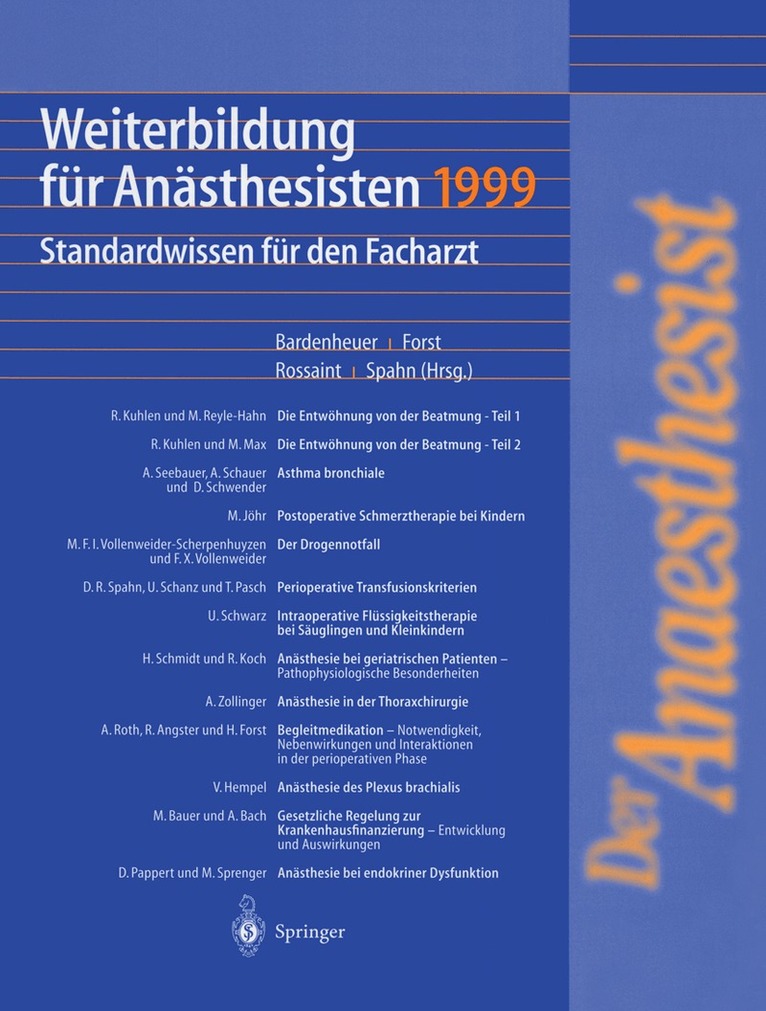 H.J. Bardenheuer, H. Forst, R. Rossaint, D.R. Spahn - Weiterbildung für Anästhesisten 1999, Häftad