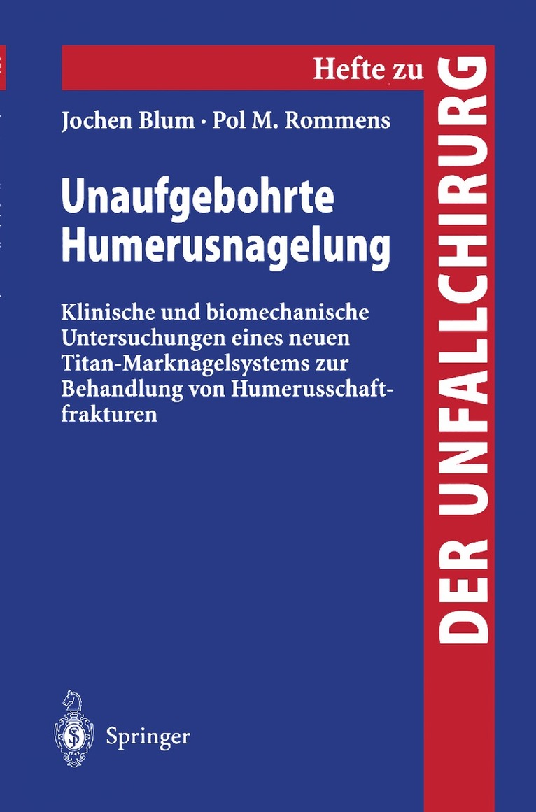 Unaufgebohrte Humerusnagelung