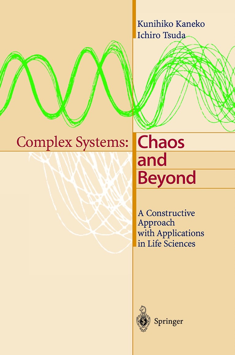 Kunihiko Kaneko, Ichiro Tsuda - Complex Systems: Chaos and Beyond, Inbunden. Tillgänglighet: Lägg i varukorg
