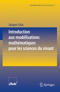 Introduction aux modlisations mathmatiques pour les sciences du vivant