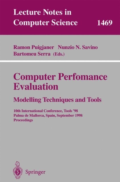 Bartomeu Serra, Nunzio N. Savino, Ramon Puigjaner - Computer Performance Evaluation, E-bok