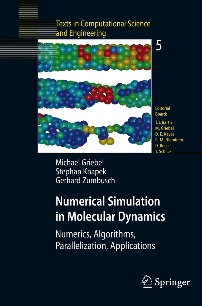 Michael Griebel, Stephan Knapek, Gerhard Zumbusch - Numerical Simulation in Molecular Dynamics, Inbunden