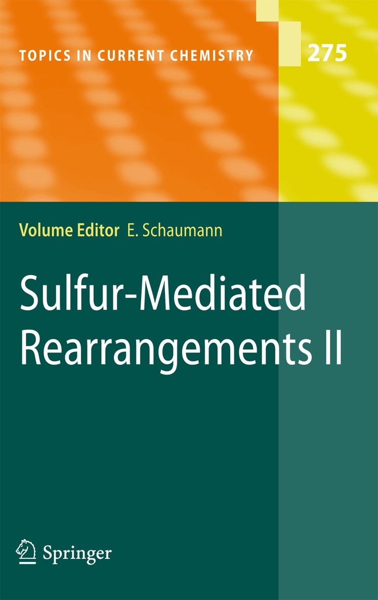 Ernst Schaumann - Sulfur-Mediated Rearrangements II, Inbunden