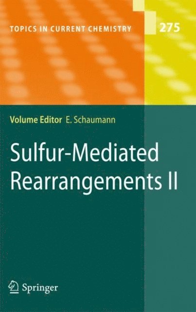 Ernst Schaumann - Sulfur-Mediated Rearrangements II, E-bok