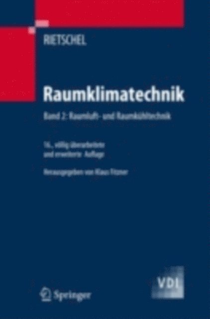Klaus Fitzner, H. Rietschel - Raumklimatechnik, E-bok