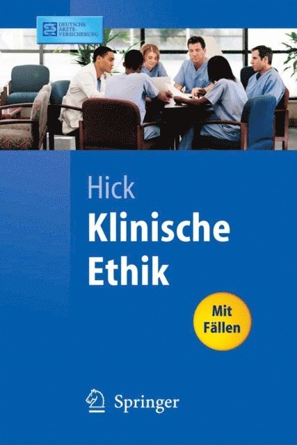 Christian Hick - Klinische Ethik, E-bok