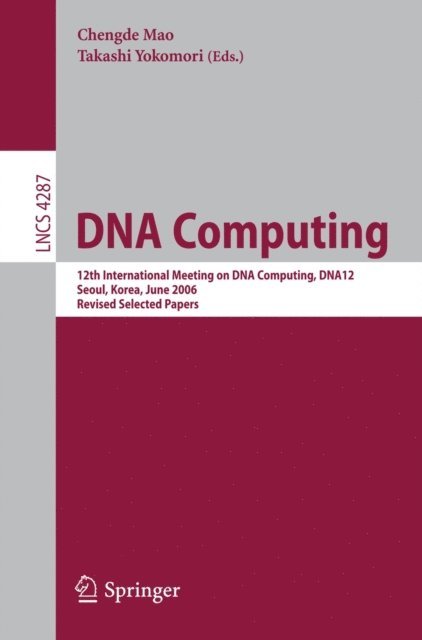 Takashi Yokomori, Chengde Mao - DNA Computing, E-bok