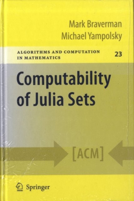 Michael Yampolsky, Mark Braverman - Computability of Julia Sets, E-bok