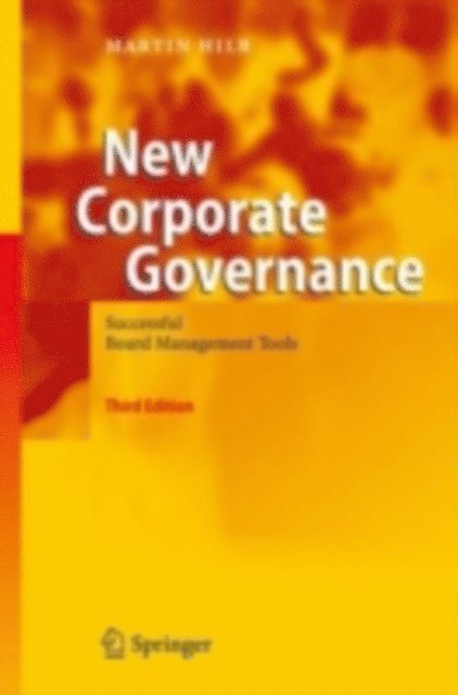 Martin Hilb - New Corporate Governance, E-bok