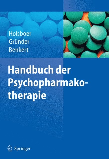 Otto Benkert, Gerhard Grunder, Florian Holsboer - Handbuch der Psychopharmakotherapie, E-bok