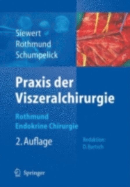 M. Rothmund - Praxis der Viszeralchirurgie, E-bok