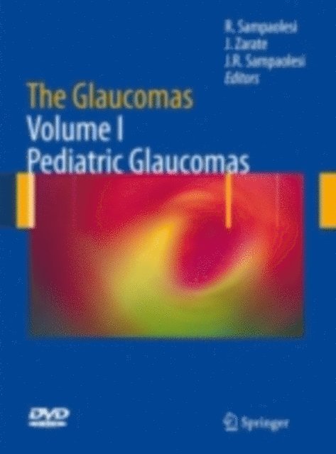 Juan Roberto Sampaolesi, Jorge Zarate, Roberto Sampaolesi - Glaucomas, E-bok