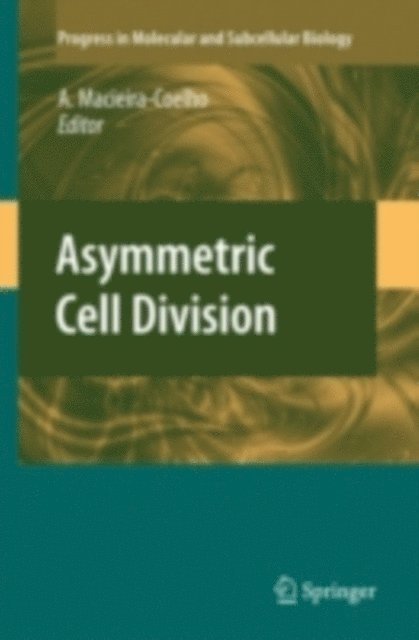 Alvaro Macieira-Coelho - Asymmetric Cell Division, E-bok