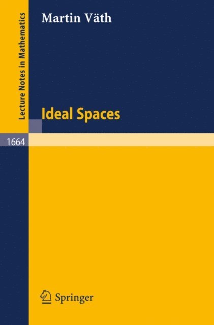 Martin Vath - Ideal Spaces, E-bok