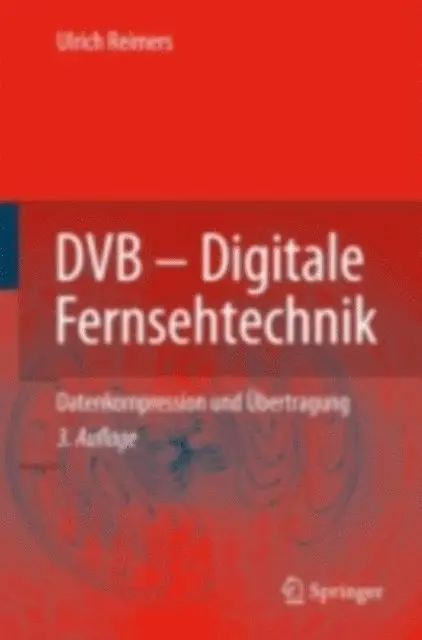 Ulrich Reimers - DVB - Digitale Fernsehtechnik, E-bok. Tillgänglighet: Lägg i varukorg