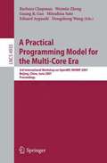A Practical Programming Model for the Multi-Core Era