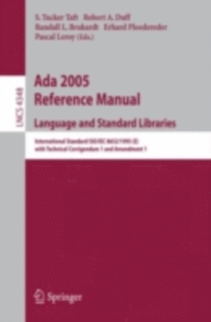 Pascal Leroy, Erhard Ploedereder, Randall L. Brukardt, Robert A. Duff, S. Tucker Taft - Ada 2005 Reference Manual. Language and Standard Libraries, E-bok
