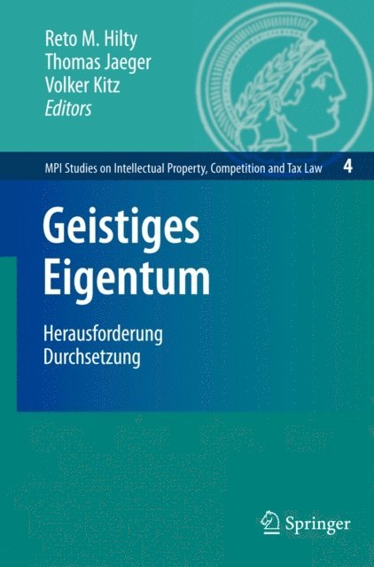 Volker Kitz, Thomas Jaeger, Reto Hilty - Geistiges Eigentum, E-bok