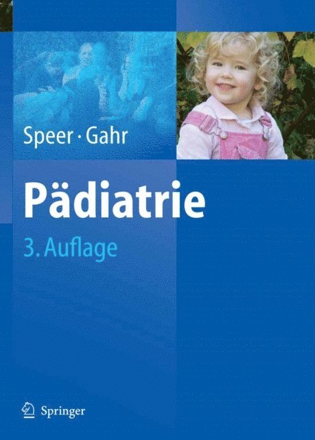 Manfred Gahr, Christian P. Speer - Pädiatrie, E-bok