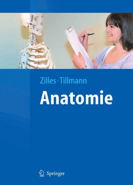 Bernhard Tillmann, Karl Zilles - Anatomie, E-bok
