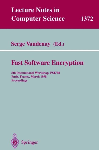 Serge Vaudenay - Fast Software Encryption, E-bok