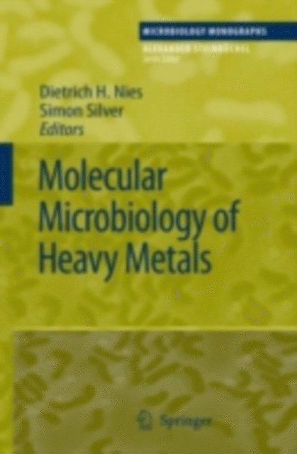 Simon Silver, Dietrich H. Nies - Molecular Microbiology of Heavy Metals, E-bok