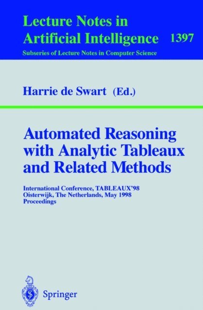 Harrie de Swart - Automated Reasoning with Analytic Tableaux and Related Methods, E-bok
