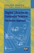 Digital Libraries in Computer Science: The MeDoc Approach