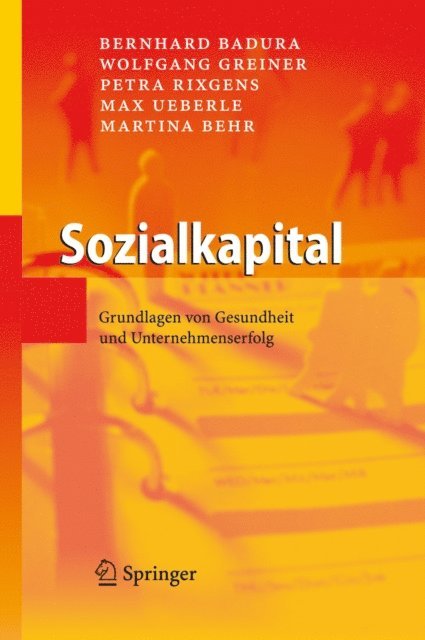 Martina Behr, Max Ueberle, Petra Rixgens, Wolfgang Greiner, Bernhard Badura - Sozialkapital, E-bok
