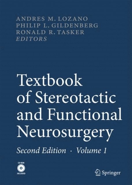 Ronald R. Tasker, Philip L. Gildenberg, Andres M. Lozano - Textbook of Stereotactic and Functional Neurosurgery, E-bok