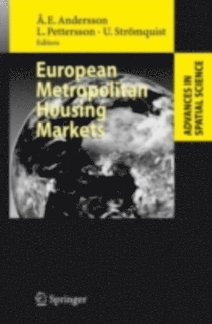 Ulf Stromquist, Lars Pettersson, Ake E. Andersson - European Metropolitan Housing Markets, E-bok