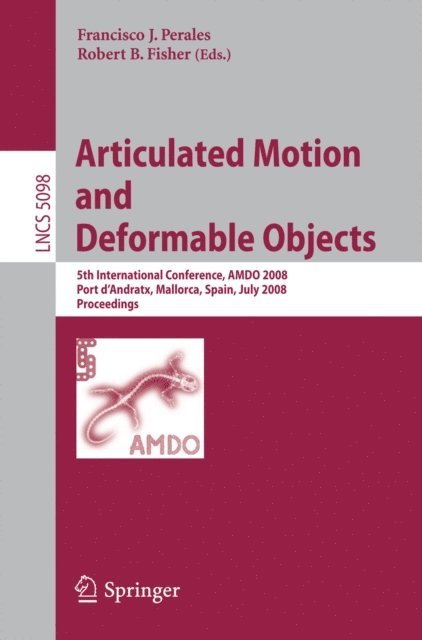 Robert B. Fisher, Francisco J. Perales - Articulated Motion and Deformable Objects, E-bok