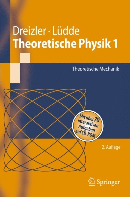 Cora S. Ludde, Reiner M. Dreizler - Theoretische Physik 1, E-bok