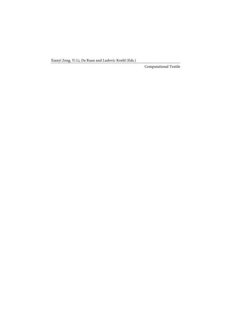 Ludovic Koehl, Da Ruan, Yi Li, Xianyi Zeng - Computational Textile, E-bok