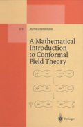 Mathematical Introduction to Conformal Field Theory