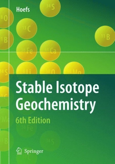 Jochen Hoefs - Stable Isotope Geochemistry, E-bok