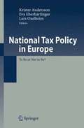 National Tax Policy in Europe