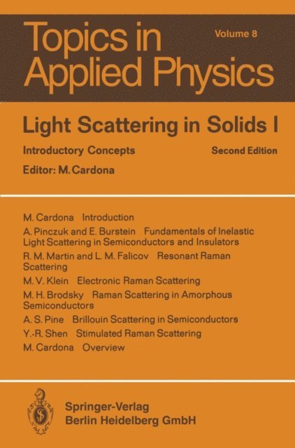 M. Cardona - Light Scattering in Solids I, E-bok
