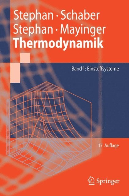 Franz Mayinger, Karl Stephan, Karlheinz Schaber, Peter Stephan - Thermodynamik, E-bok