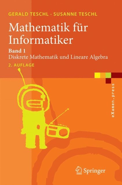Susanne Teschl, Gerald Teschl - Mathematik für Informatiker, E-bok
