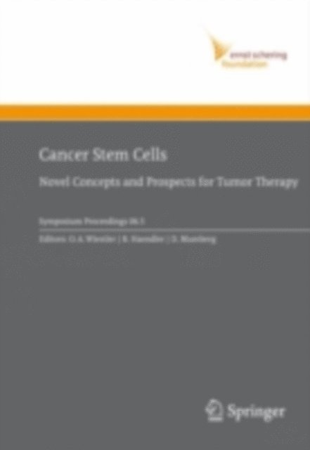 D. Mumberg, Bernhard Haendler, Otmar D. Wiestler - Cancer Stem Cells, E-bok
