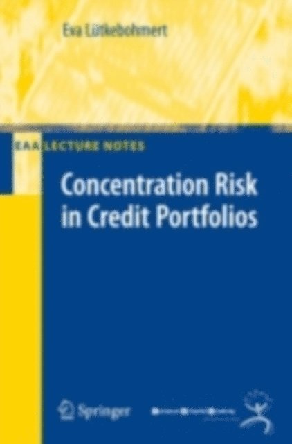 Eva Lutkebohmert - Concentration Risk in Credit Portfolios, E-bok