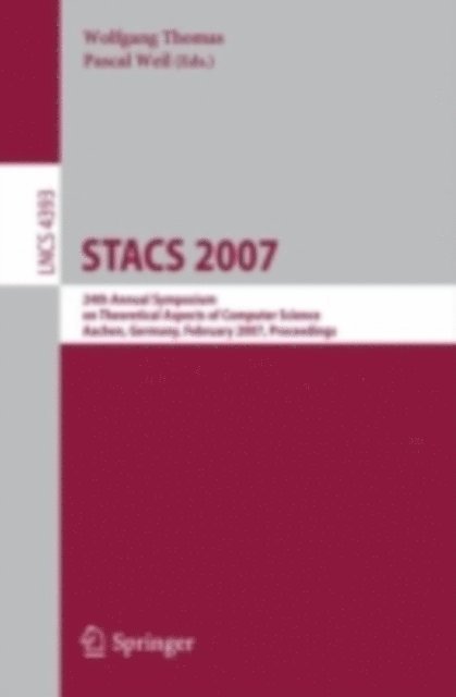 Pascal Weil, Wolfgang Thomas - STACS 2007, E-bok