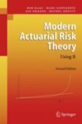 Modern Actuarial Risk Theory